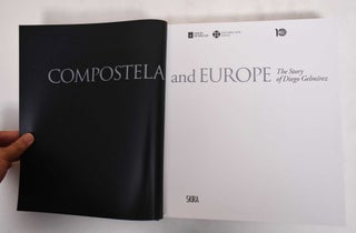 Compostela and Europe: The Story of Diego Gelmirez