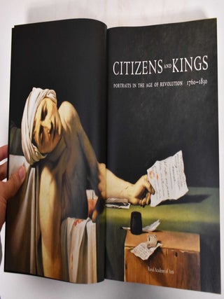 Citizens and kings : portraits in the age of revolution, 1760-1830