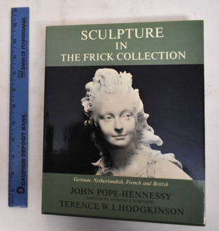 The Frick collection : an illustrated catalogue / Vol. III-IV, Sculpture (2 vol. set)