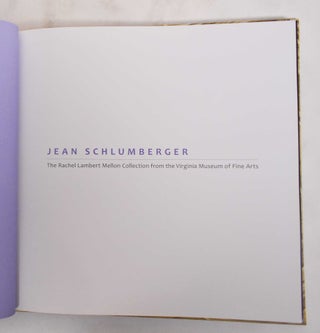 Jean Schlumberger : the Rachel Lambert Mellon collection from the Virginia Museum of Fine Arts