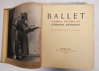 Item #180357 Ballet. Gordon Anthony, Arnold L. Haskell