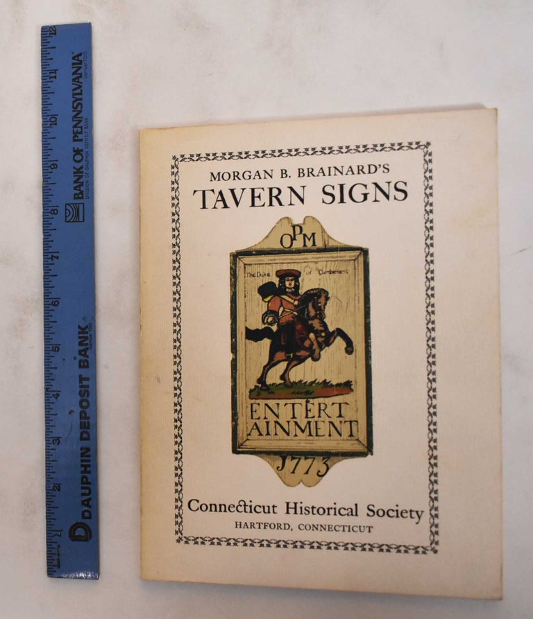 Item #180380 Morgan B. Brainard's Tavern Signs. Morgan B. Brainard.