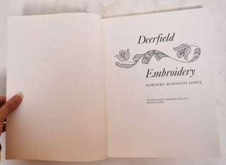 Deerfield Embroidery: Traditional Patterns from Colonial Massachusetts
