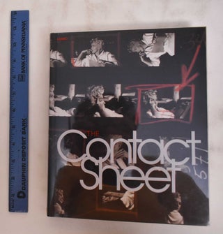 Item #180432 The Contact Sheet. Steve Crist, introduction