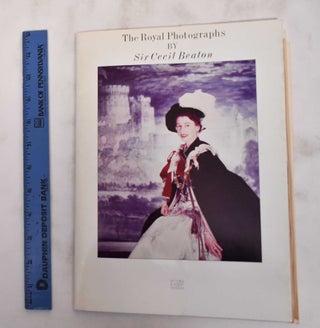 Item #180464 The royal photographs of Sir Cecil Beaton : an exhibition in the photography...