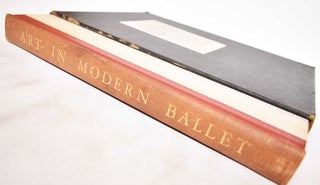 Item #180477 Art In Modern Ballet. George Amberg