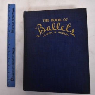 Item #180599 The Book Of Ballets: Classic And Modern. Gerald Goode