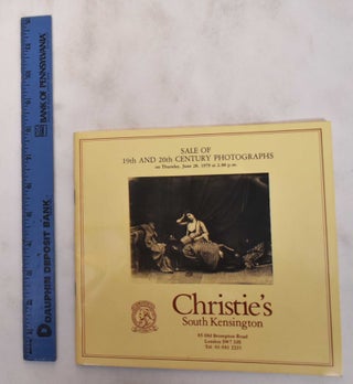Item #180601 Sale of 19th and 20th Century Photographs: Thursday, June 28 1979. Christie's South...