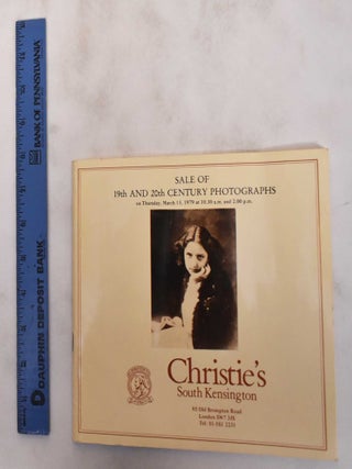 Item #180602 Sale of 19th and 20th Century Photographs: Thursday, March 15 1979. Christie's South...