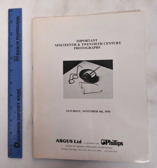 Item #180605 Important Nineteenth & Twentieth Century Photographs: Saturday, November 4 1978....