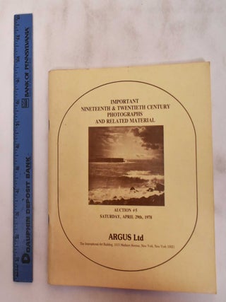 Item #180622 Important Nineteenth & Twentieth Century Photographs: Saturday, April 29, 1978....