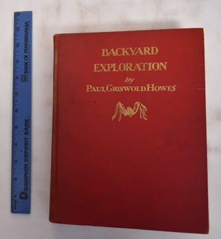 Item #180624 Backyard Exploration. Paul Griswold Howes