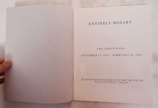 Entirely Mozart: The Tobin wing Marion Koogler McNay Art Museum - Nov. 17 - Feb 29, 1992