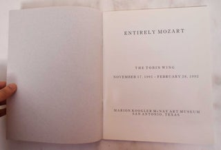 Entirely Mozart: The Tobin wing Marion Koogler McNay Art Museum - Nov. 17 - Feb 29, 1992