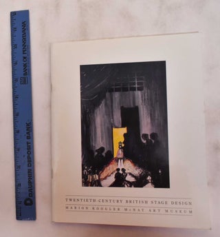 Item #180662 Twentieth-century British stage design: The Tobin wing Marion Koogler McNay Art...