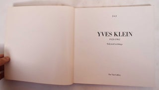 Yves Klein 1928-1962: Selected Writings