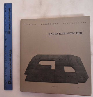 Item #180697 David Rabinowitch: Metrical (Romanesque) Constructions. David Rabinowitch, ed Klaus...