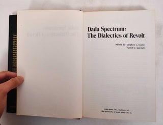 Dada Spectrum: The Dialects of Revolt