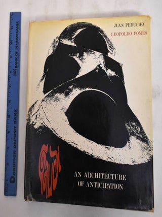Item #180812 Gaudi: An Architecture of Anticipation. Juan Perucho