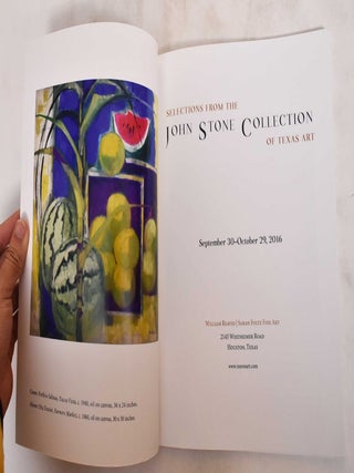 Selections From the John Stone Collection of Texas Art