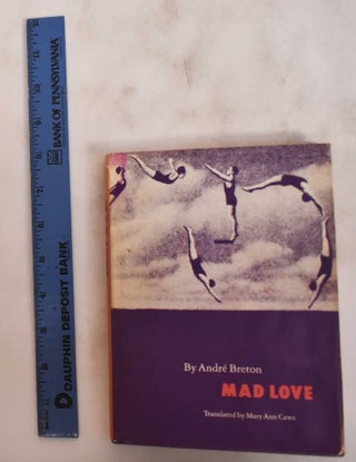 Item #180855 Mad Love / L'Amour Fou. Andre Breton, Richard Eckersley