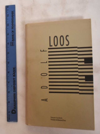 Item #180862 Adolf Loos. Panayotis Tournikiotis