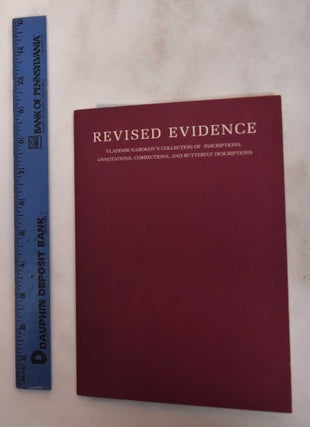 Item #180882 Revised Evidence: Vladimir Nabokov's Collection of Inscriptions, Annotations,...