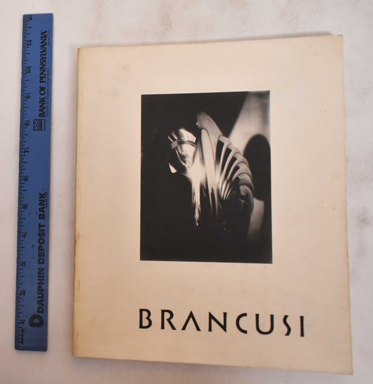 Item #180915 Brancusi: The Sculptor as Photographer. Hilton Kramer.