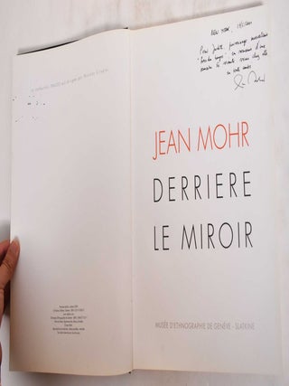 Jean Mohr: Derriere Le Miroir