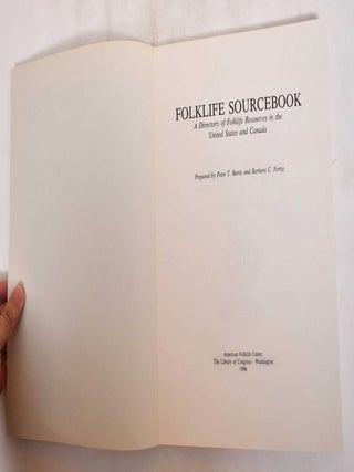 Folklife sourcebook : A Directory of Folklife Resources in the United States and Canada