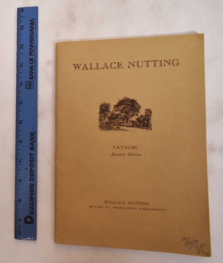 Item #180970 Wallace Nutting: Catalog. Wallace Nutting.