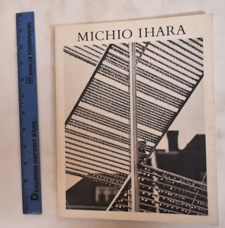Item #180987 Michio Ihara: Architectural Sculpture. Michio Ihara.