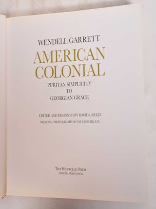 American colonial: Puritan simplicity to Georgian grace