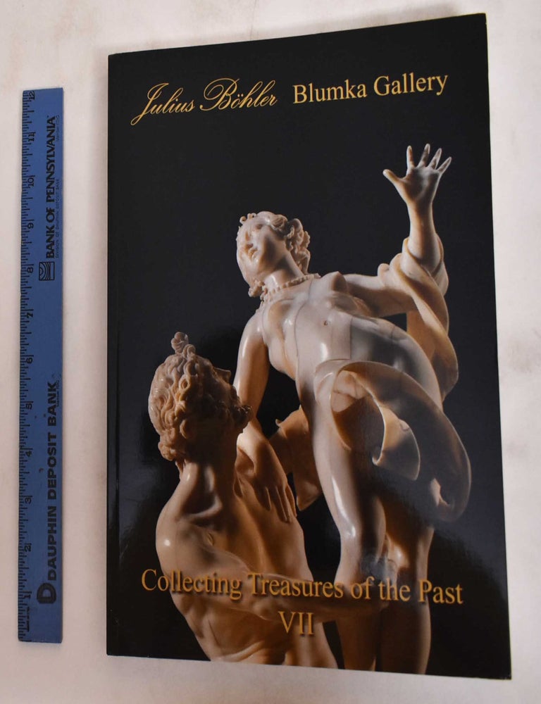 Item #180991 Collecting Treasures of the Past, VII: Exhibition At Blumka Gallery 26th January Until 10th February 2012. Anthony Blumka.