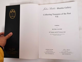 Collecting Treasures of the Past, VII: Exhibition At Blumka Gallery 26th January Until 10th February 2012