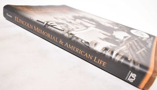 The Lincoln Memorial & American Life