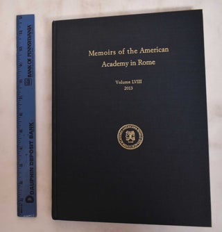 Item #180998 Memoirs of the American Academy in Rome: Volume LVIII. Brian Curran
