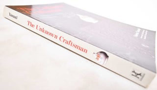 The Unknown Craftsman: A Japanese Insight Into Beauty