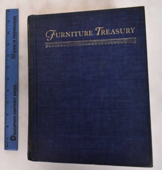 Item #181136 Furniture Treasury: Mostly Of American Origin. Wallace Nutting