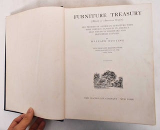 Furniture Treasury: Mostly Of American Origin
