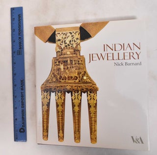 Item #181137 Indian Jewelry: The V & A Collection. Barnard Nick