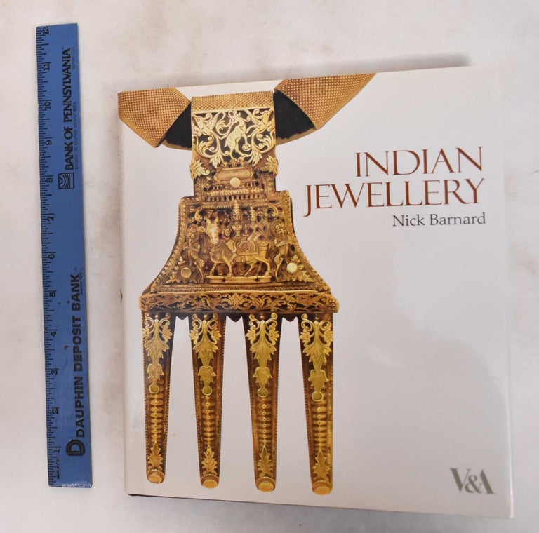 Item #181137 Indian Jewelry: The V & A Collection. Barnard Nick.