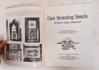 Clock Decorating Stencils Of Mid-19th Century Connecticut