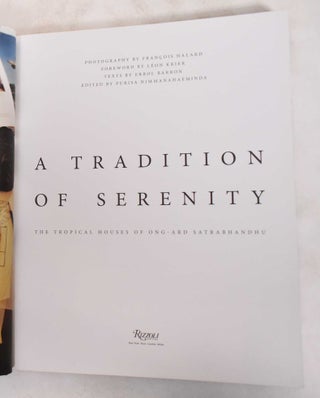 A Tradition of Serenity: The Tropical Houses of Ong-Ard Satrabhandhu