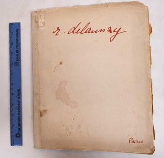 Item #181189 R. Delaunay, Paris. Robert Delaunay, Guillaume, Apollinaire