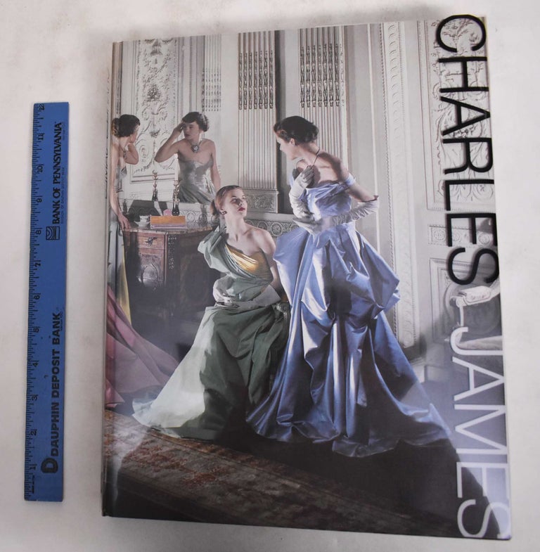 Item #181197 Charles James: Beyond Fashion. Harold Koda, Jan Glier Reeder.
