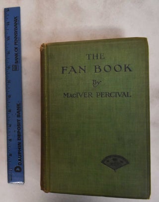 Item #181321 The Fan Book. MacIver Percival