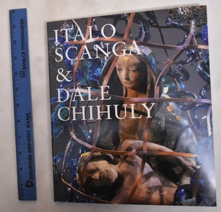 Item #181359 Dale Chihuly and Italo Scanga. Leisa Austin, Dale Chihuly