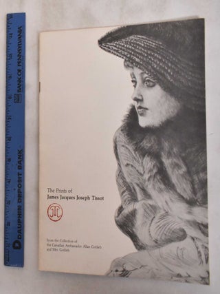 Item #181447 The Prints of James Jacques Joseph Tissot From the Collection of the Canadian...