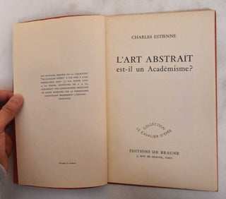 L'Art Abstrait est-il un Academisme?